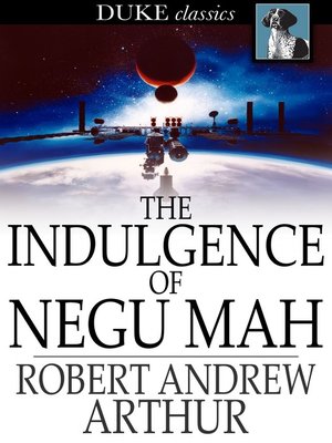 cover image of The Indulgence of Negu Mah